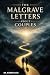 The Malgrave Letters about ...