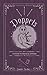 Poppets: A Guide to Magical...