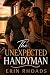 The Unexpected Handyman