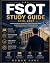 FSOT Study Guide 2026–2027 by Rowan Kane