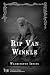 Rip Van Winkle: Classic Edi...