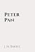 Peter Pan: Classic Edition ...