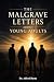 The Malgrave Letters about Young Adults by Dr. Alfred Basta
