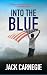 Into The Blue (The Sweet Wa...