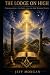 The Lodge on High:: Freemas...