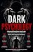 DARK PSYCHOLOGY by Anis Anis