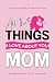 All the Things I Love About...