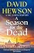 A SEASON FOR THE DEAD an absolutely gripping crime mystery full of twists (Nic Costa Mysteries Book 1)