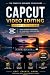 CapCut Video Editing Mastery by Nova Stack