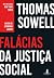 Falácias da justiça social (Portuguese Edition)