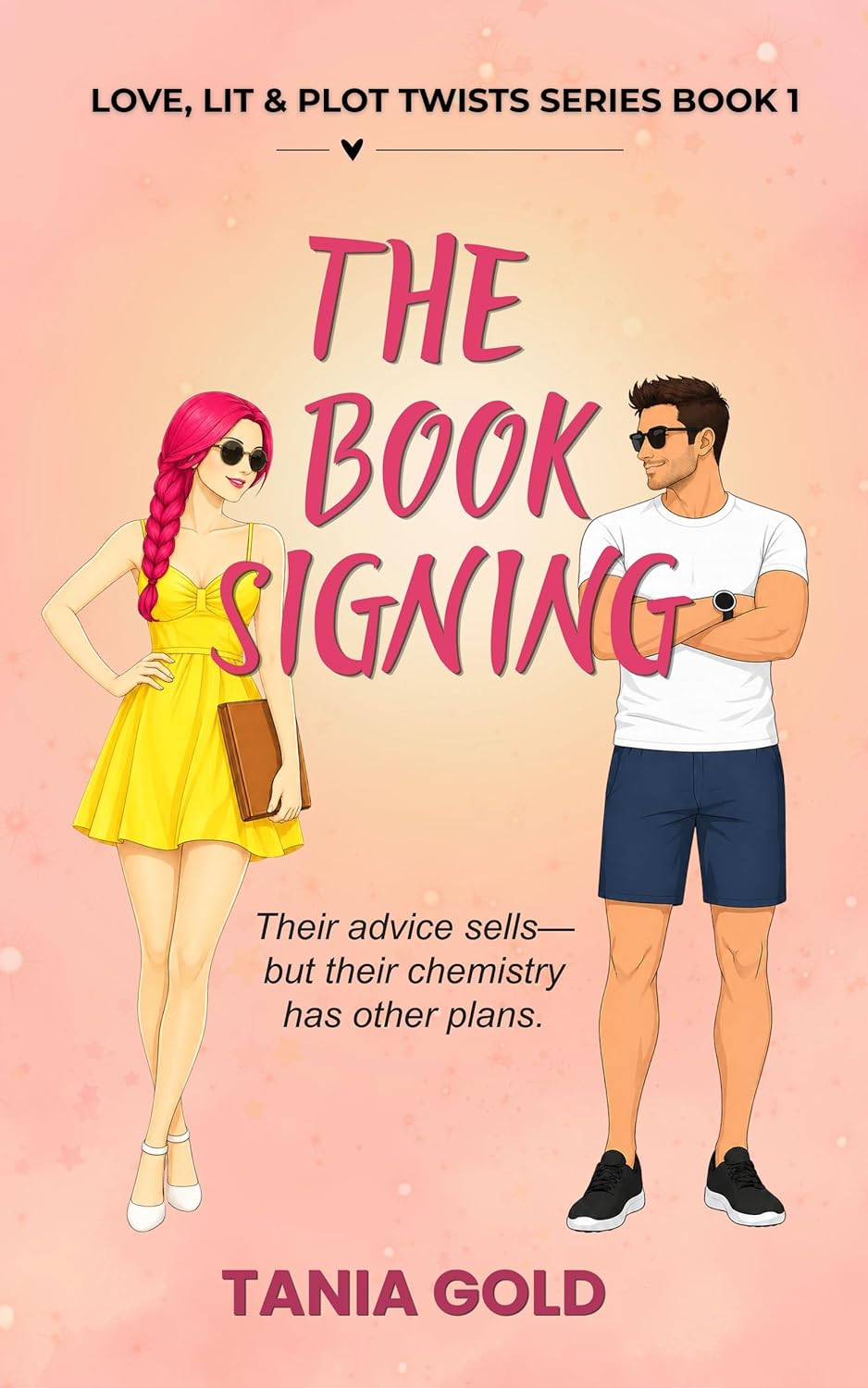 The Book Signing (Love, Lit & Plot Twists 1)