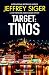 TARGET: TINOS a gripping mystery full of twists (Chief Inspector Andreas Kaldis Mysteries Book 4)