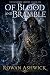 Of Blood and Bramble: A Sun...