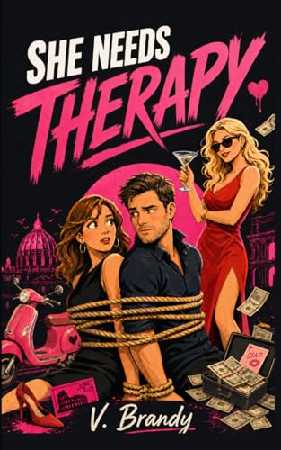 She Needs Therapy (The Chaos & Chemistry Romantic Comedy Series)