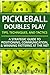 Pickleball Doubles Play - T...