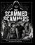The Scammed Scammers