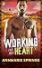 Working for Her Heart: A Blue Collar Instalove Romance