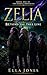 Zelia: Beyond the Tree Line...