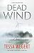 DEAD WIND an unputdownable psychological thriller (Shana Merchant Mysteries Book 3)