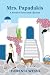 Mrs. Papadakis: A Novel of ...