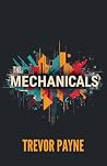 The Mechanicals