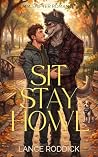Sit, Stay, Howl: ...