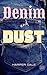 Denim and Dust by Harper Dale