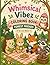 Whimsical Vibez Coloring Bo...