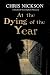 At the Dying of the Year (Richard Nottinghame mysteries, #5)