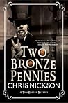 TWO BRONZE PENNIE...
