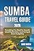 Sumba Travel Guide 2026: Ev...