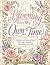 Blooming in My Own Time: A ...