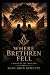 Where brethren fell
