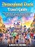 Disneyland PARK TRAVEL GUID...