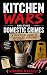 Kitchen Wars and Other Dome...
