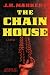 The Chain House