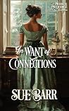 In Want of Connections