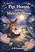 Pip and the Midnight Bloom