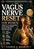 The Vagus Nerve Reset for W...