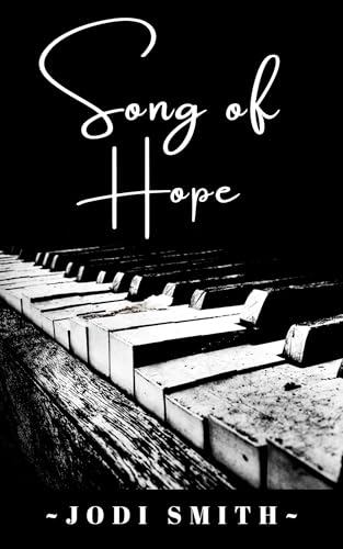 Song of Hope (Lily Grace Book 2)