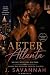 After Atlanta by J. Savannah