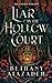 Liar in the Hollow Court: a...