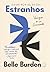 Estranhos by Belle Burden