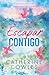 Escapar contigo