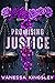 Promising Justice by Vanessa Kingsley