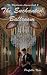 The Enchanted Ballroom