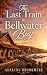 The Last Train to Bellwater...