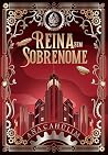 Reina Sem Sobrenome