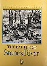 The Battle of Stones River (Civil War Times Illustrated)