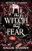 The Witch They Fear (Devenir Academy Book 1)